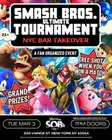 Smash Bros. Ultimate Tournament: NYC Bar Takeover thumbnail