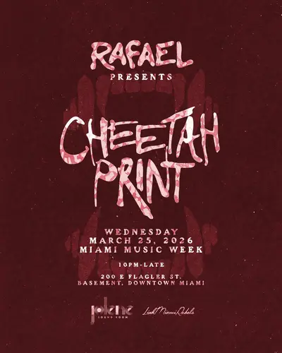 MMW: Cheetah Print: Rafael - EDM event at Jolene Downtown Miami in Miami