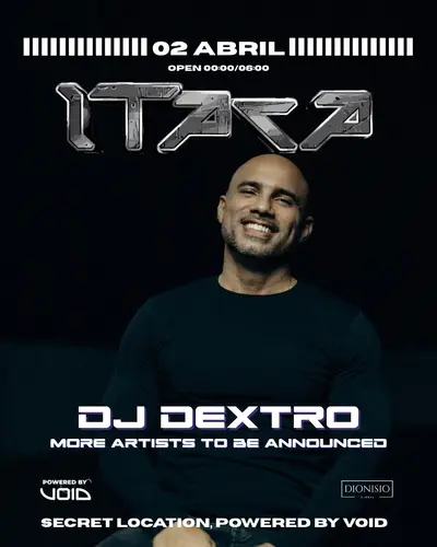 ITACA  DEXTRO ND MORE ARTIST POR CONFIRMAR - EDM event at Studio76 Club in Madrid