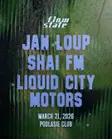 Flow State with Jan Loup, Shai FM, Liquid City Motors thumbnail