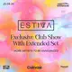 Get In Sync: Estiva Exclusive Club Show