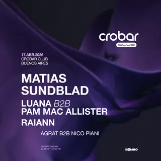 Crobar Club Pres.: Matías Sundblad at Crobar - Buenos Aires Crobar Club Pres.: Matías Sundblad at Crobar - Buenos Aires