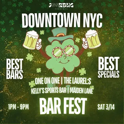 Downtown NYC St. Patrick's Bar Crawl 3-14 Downtown NYC St. Patrick's Bar Crawl 3-14 - EDM event at One on One in New York City
