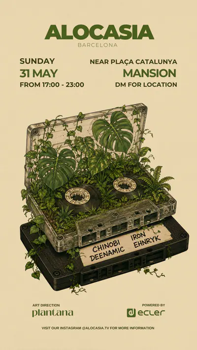 Alocasia TV (Plants + Music) presents Deenamic, Iron, Chinobi and Ehnryk - EDM event at TBA - Mansion Near Plaza Catalunya in Barcelona