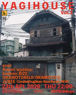 YAGIHOUSE at Enter Shibuya YAGIHOUSE at Enter Shibuya