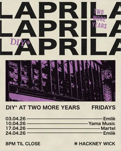 Easter Friday - DIY takeover (Deep House by the canal) - EDM event at Two More Years in London