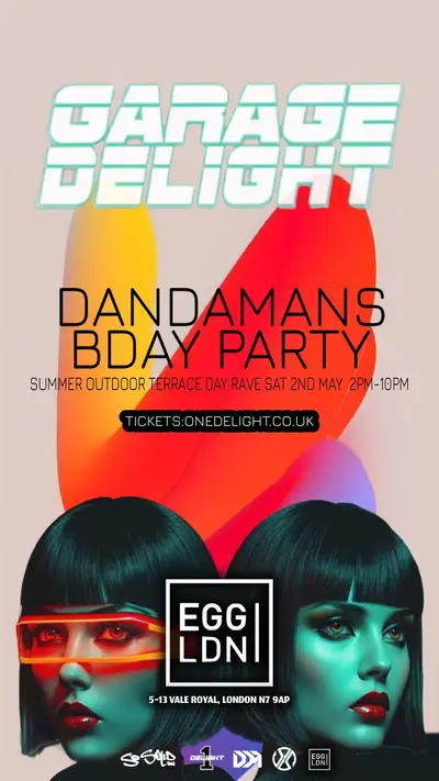 Garage Delight Summer outdoor terrace party'Dj Dan Da Mans - EDM event at Egg London in London