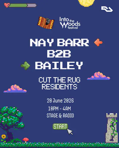 Cut the Rug x Into the Woods Festival Launch Party W/Nay Barr & Bailey - EDM event at Stage and Radio in Manchester