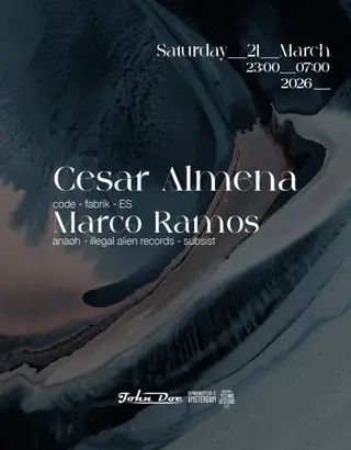 Amsterdam Techno Sessions with CESAR ALMENA (CODE - FABRIK) ES at John Doe