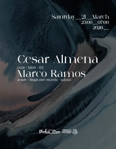 Amsterdam Techno Sessions with CESAR ALMENA (CODE - FABRIK) ES - EDM event at John Doe in Amsterdam