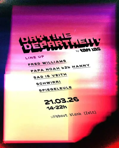 Daytime Department (14-22 Uhr) - EDM event at ://about blank in Berlin