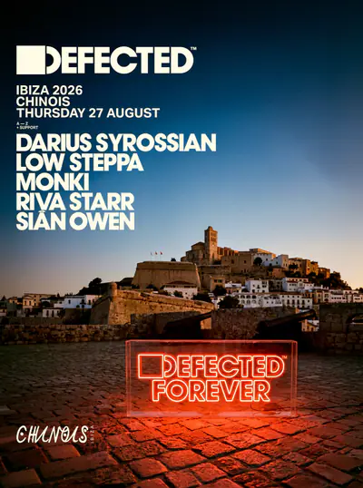 Defected: Darius Syrossian, Low Steppa, Monki, Riva Starr, Sian Owen - EDM event at Chinois Ibiza in Ibiza