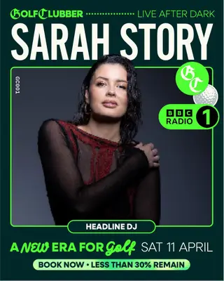 Golfclubber After Dark with Sarah Story at Magazine London Golfclubber After Dark with Sarah Story at Magazine London