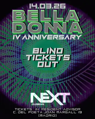 Belladonna IV anniversay: (One) Last Dance at Next Clubbing Belladonna IV anniversay: (One) Last Dance at Next Clubbing
