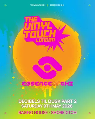 The Vinyl Touch & Essence of Chi present: Decibels Til Dusk Part II at Basing House The Vinyl Touch & Essence of Chi present: Decibels Til Dusk Part II at Basing House
