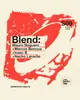 Blend · Nacho Larache + Mauro Noguero + Isaac B + Marcos Boricua