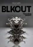 Egg LDN Pres: BLKOUT - Techno, Hard Techno thumbnail