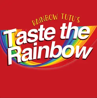 TASTE THE RAINBOW 13 with Rainbow Tutu (FREE all night 7PM-2AM!) at Rash