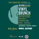 SLVE Vinyl Brunch with Vinyl Sisters