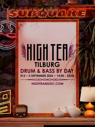 HIGH TEA Tilburg x SUBQUAKE at 013 Poppodium