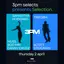 3pm Selects presents: Selection
