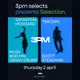 3pm Selects presents: Selection