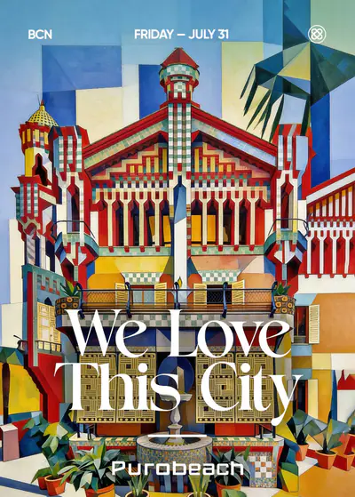 WE LOVE THIS CITY - EDM event at Purobeach Barcelona in Barcelona