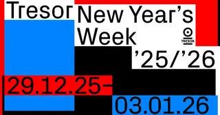 Tresor: New Year's Eve '25/'26 at Tresor / Globus Tresor: New Year's Eve '25/'26 at Tresor / Globus