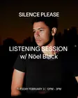 LISTENING SESSION with Nöel Black thumbnail LISTENING SESSION with Nöel Black thumbnail