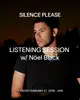 LISTENING SESSION with Nöel Black
