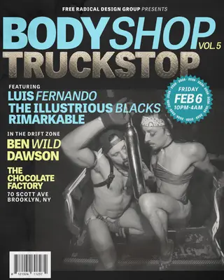 BODY SHOP: TRUCK STOP at The Chocolate Factory