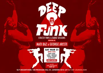 Deep Funk with Mati Baz and George Aresti - Free Entry at CLF Art Lounge Deep Funk with Mati Baz and George Aresti - Free Entry at CLF Art Lounge
