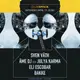 Sven Väth, Âme DJ, Julya Karma & Eli Escobar
