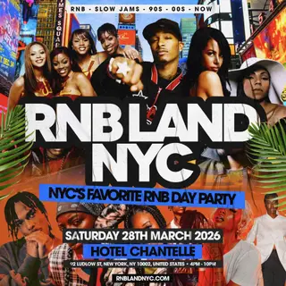 RNBLAND NYC - NYC's Biggest Summer Opening Day Party at Hotel Chantelle