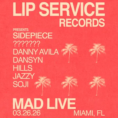 SIDEPIECE presents Lip Service - EDM event at MAD Club Live in Miami