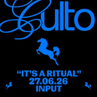CULTO. It´s A Ritual at INPUT High Fidelity Dance Club