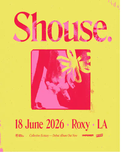 Shouse - EDM event at The Roxy in Los Angeles