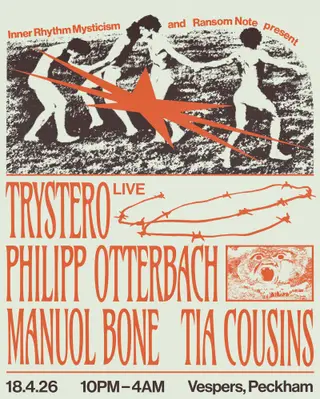 IRM x Ransom Note: Trystero (Live) / Philipp Otterbach + more at Vespers Club IRM x Ransom Note: Trystero (Live) / Philipp Otterbach + more at Vespers Club