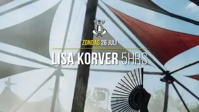 26 JUL - Thuishaven with Lisa Korver 5HRS - EDM event at Thuishaven in Amsterdam