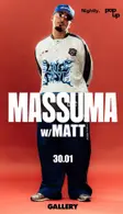 POPUP X NIGHTLY PRESENT: MASSUMA AND MATT  thumbnail