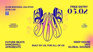 FADED PRESENTS PROJECT: 369 at Club Makossa