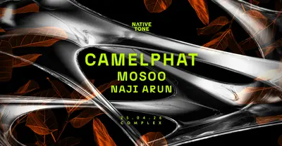 Native Tone presents Camelphat Native Tone presents Camelphat - EDM event at Complex Maastricht in Maastricht