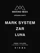 Makino Ibiza with Mark System, Zar & Luna