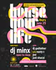 House Your Life: DJ Minx + Friends
