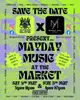 HPBC x New Mills Market Hall present MAYDAY at the Market