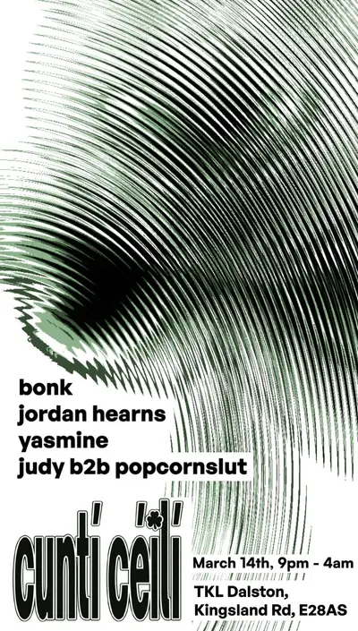 Cuntí Céilí Cuntí Céilí - EDM event at The Kings Land in London