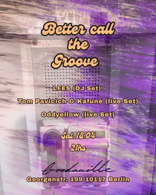 Better Call The Groove Vol. 5 at Bredouille