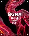 Sigma, DJ Q, Anaïs and Flo [FINAL 200 TICKETS] thumbnail