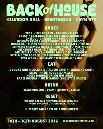 Back of House Festival 2026 at Kelvedon Hall Back of House Festival 2026 at Kelvedon Hall