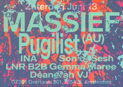 MASSIEF - EDM event at OT301 in Amsterdam